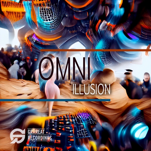 Omni - Illusion [GRRR043]